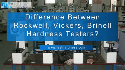 vickers hardness test vs brinell hardness test|difference between vickers and rockwell.